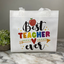 Load image into Gallery viewer, Reusable Tote Bag - Teacher - Best Teacher Ever on White
