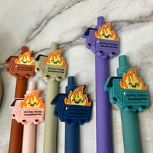 Load image into Gallery viewer, Pen - Dumpster Fire, Everything’s Fine
