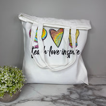 Load image into Gallery viewer, Tote Bag - Teach Love Inspire
