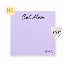 Load image into Gallery viewer, The Sticky Note Collection - Cat Mom
