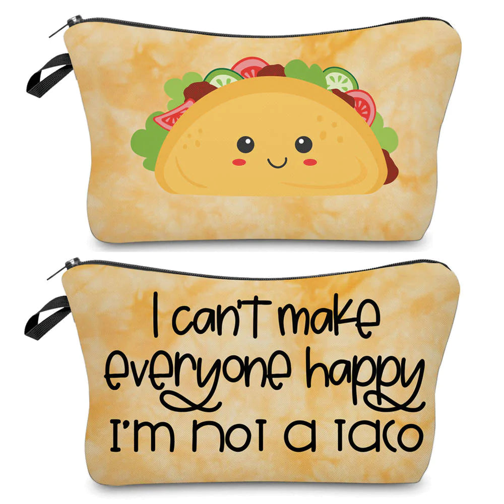 Can't Make Everyone Happy Taco