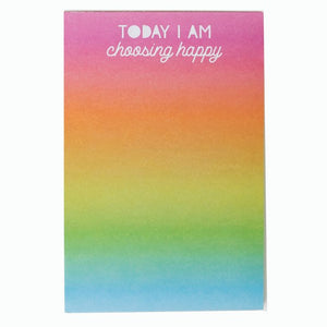 Choose Happy 4x6 Notepad